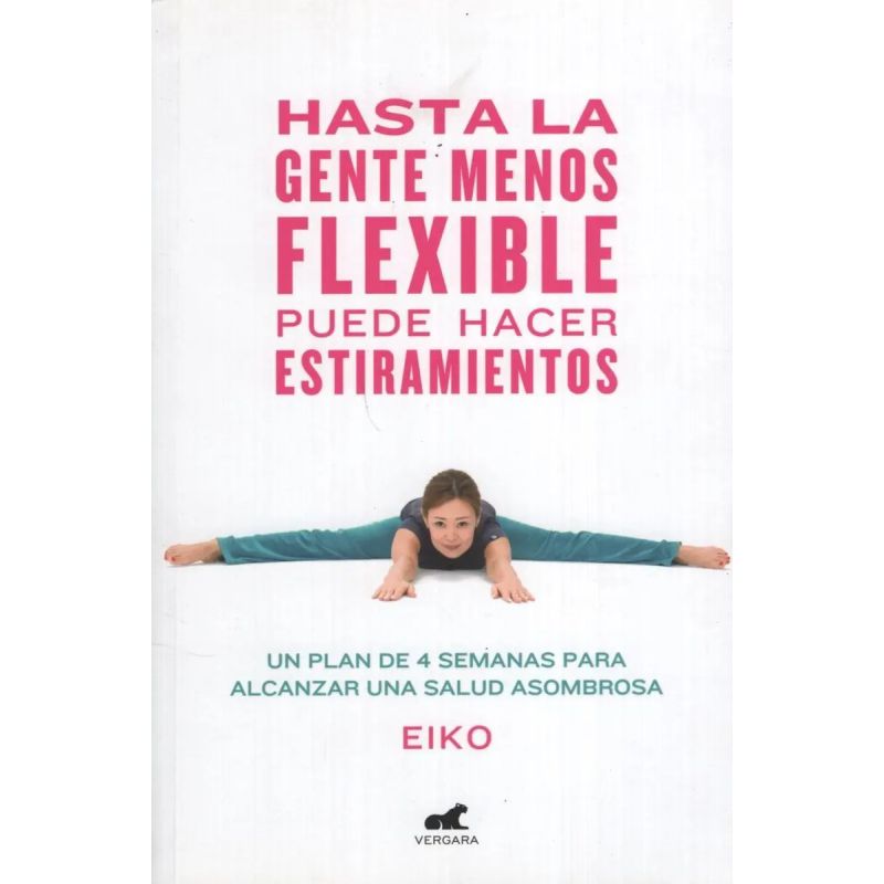 HASTA LA GENTE MENOS FLEXIBLE PUEDE HACER ESTIRAMIENTOS (Nuevo)