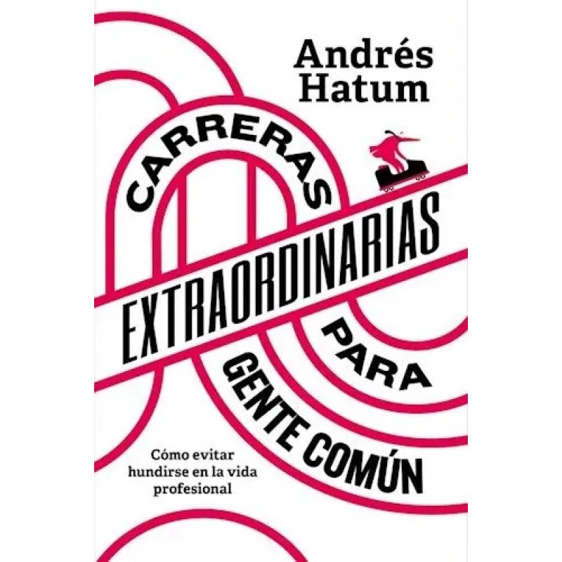 CARRERAS EXTRAORDINARIAS PARA GENTE COMUN (Nuevo)