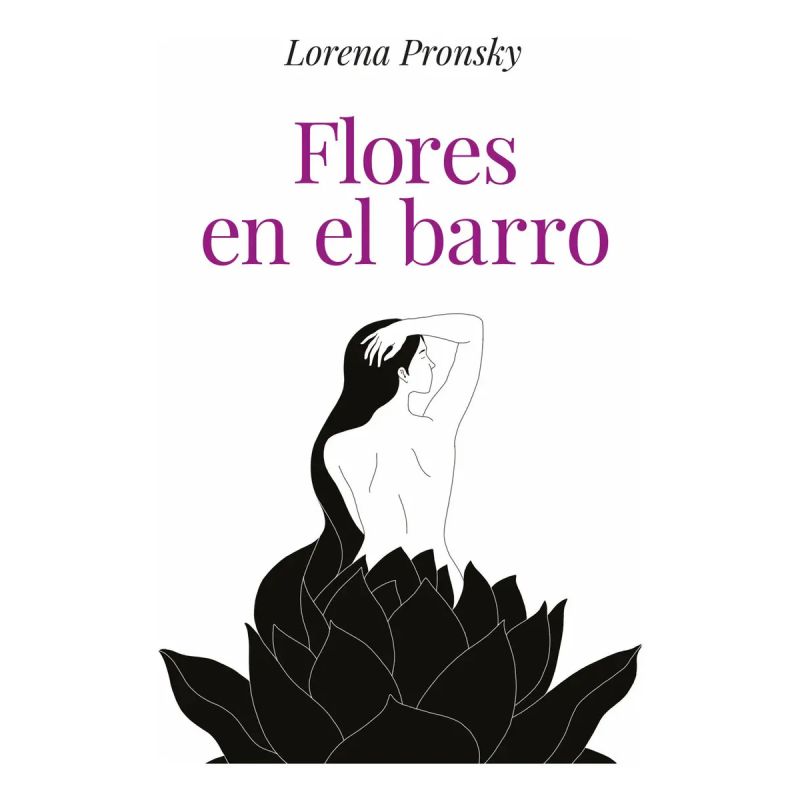 FLORES EN EL BARRO (Nuevo)