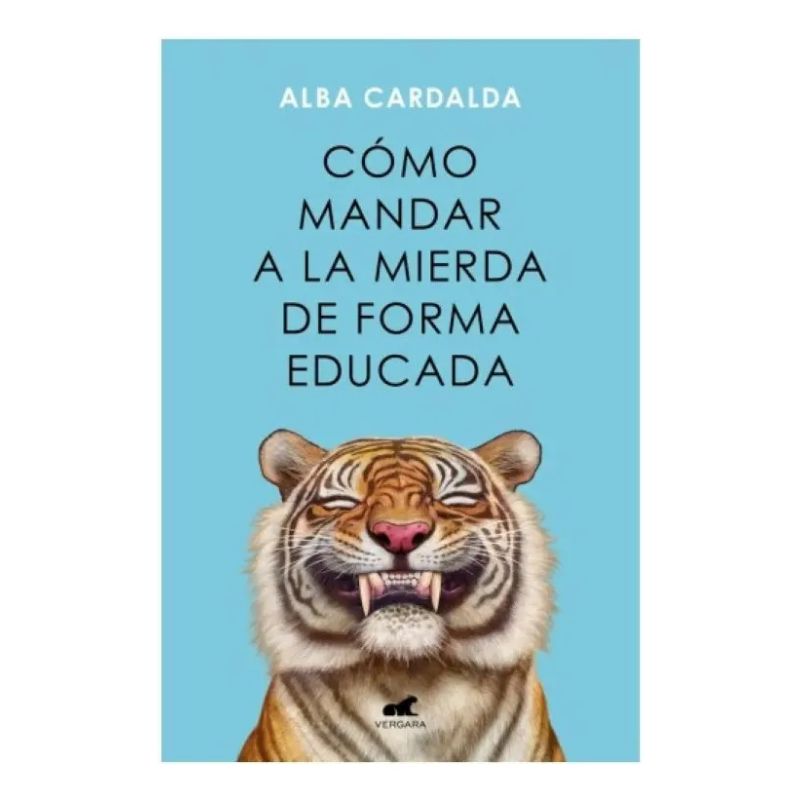 COMO MANDAR A LA MIERDA DE FORMA EDUCADA (Nuevo)