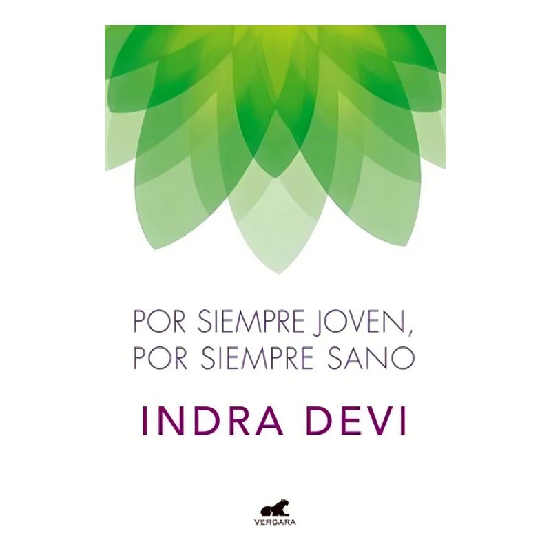 POR SIEMPRE JOVEN, POR SIEMPRE SANO (Nuevo)