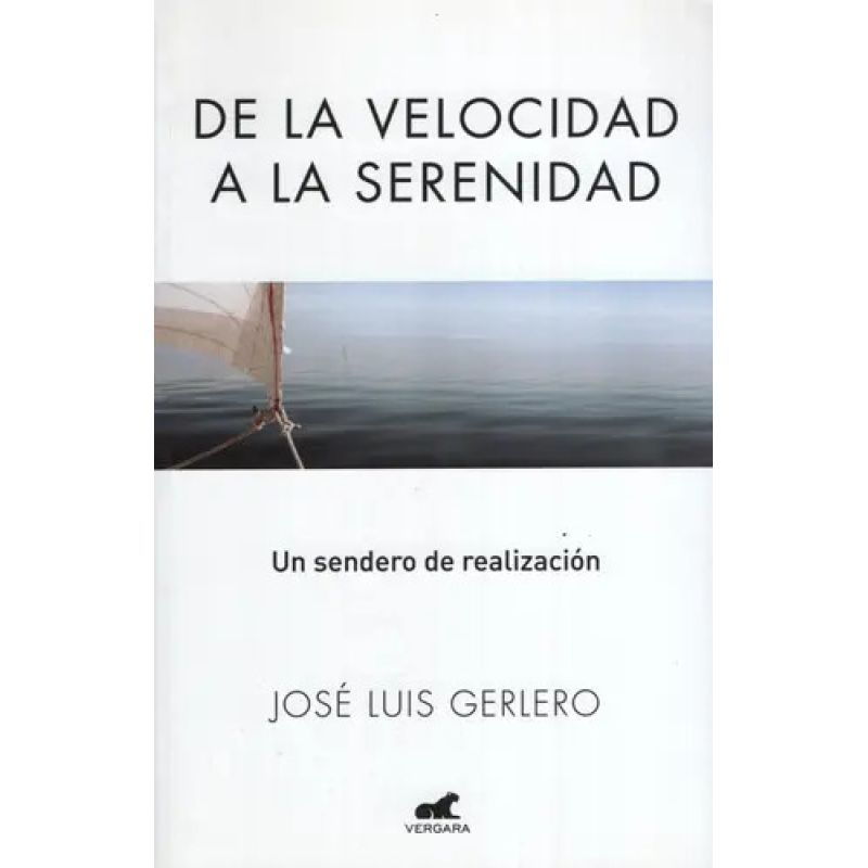 DE LA VELOCIDAD A LA SERENIDAD (Nuevo)