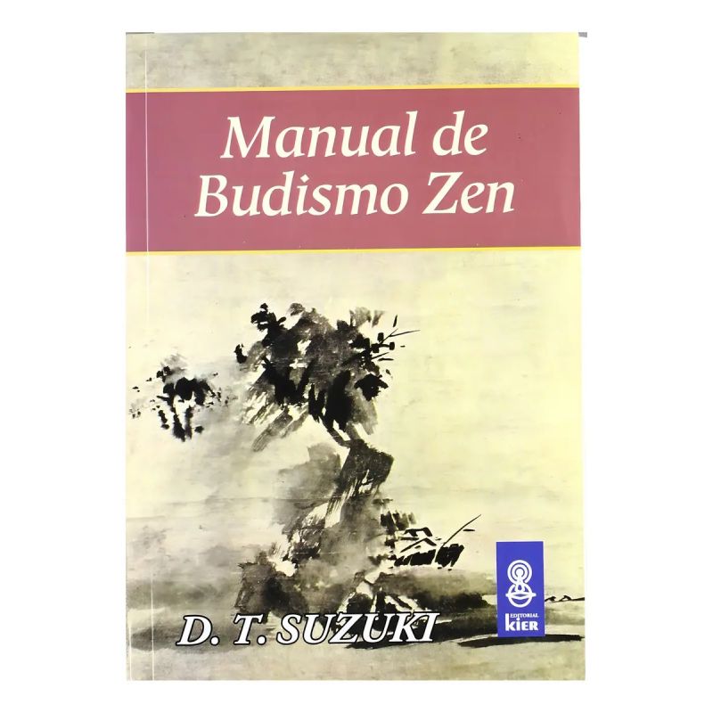 MANUAL DE BUDISMO ZEN (Nuevo)