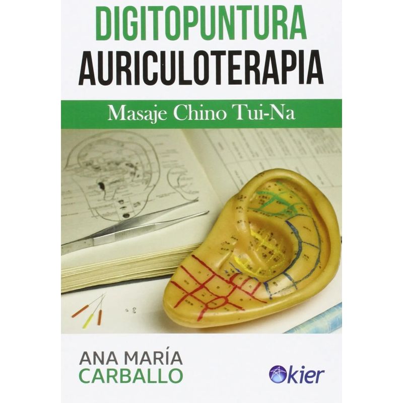 DIGITOPUNTURA Y AURICULOTERAPIA (Nuevo)