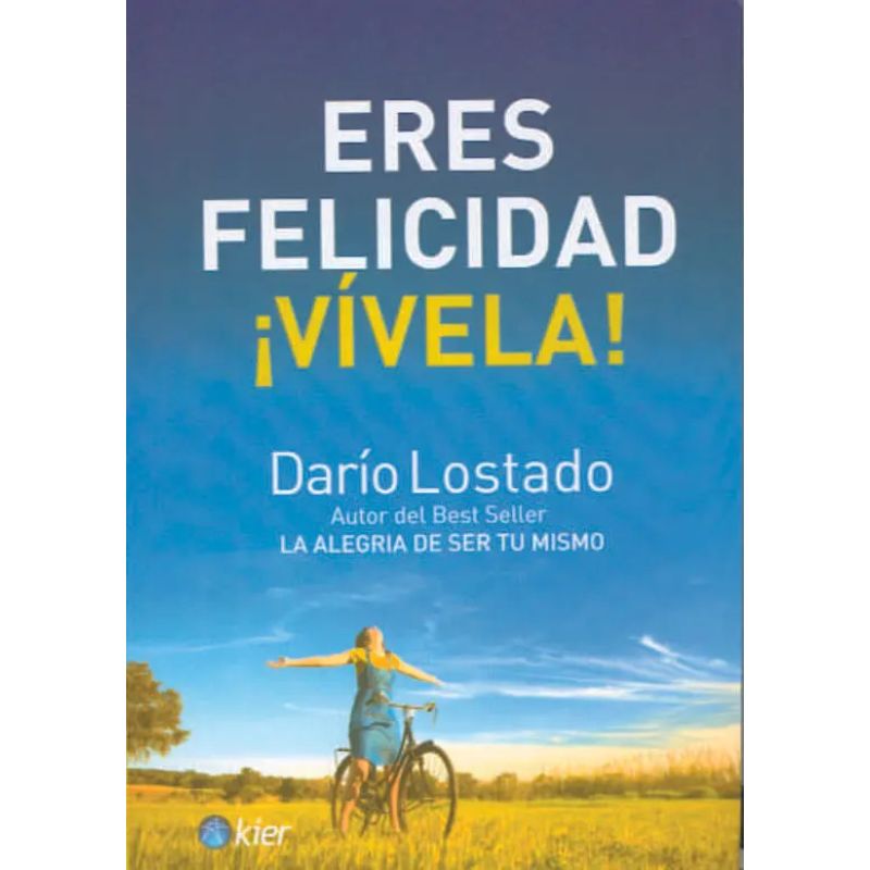 ERES FELICIDAD VIVELA! (Nuevo)