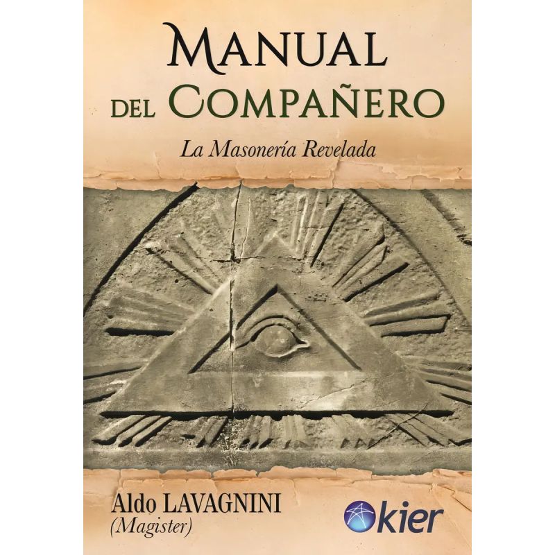 MANUAL DEL COMPAÑERO - LA MASONERIA REVELADA (Nuevo)