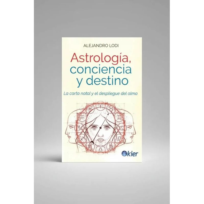ASTROLOGIA, CONCIENCIA Y DESTINO (Nuevo)