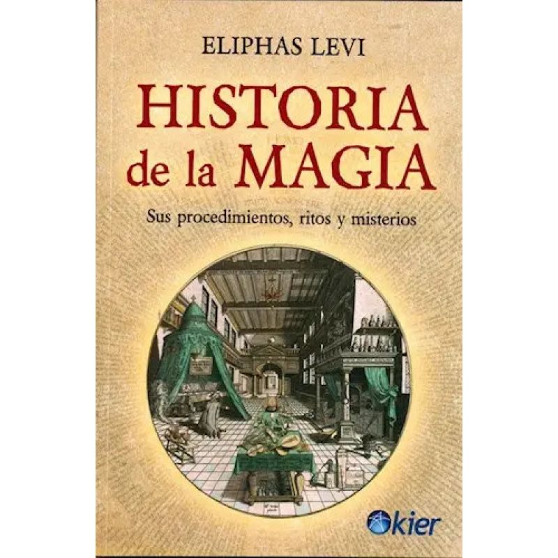 HISTORIA DE LA MAGIA (Nuevo)