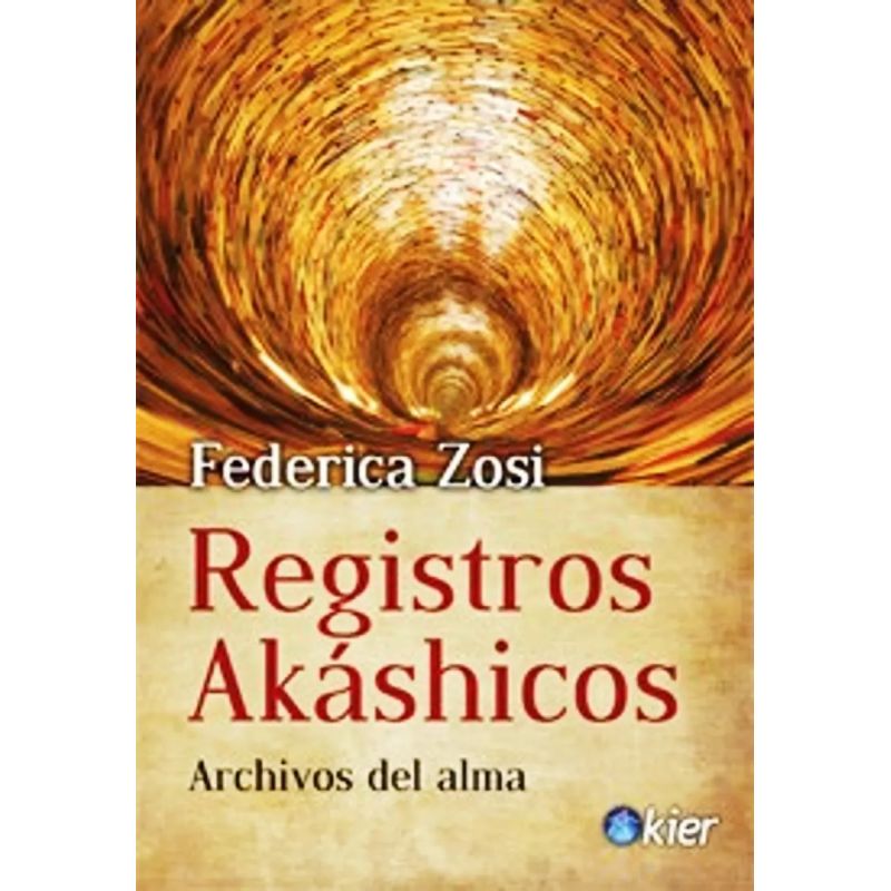 REGISTROS AKASHICOS.ARCHIVOS DEL ALMA (Nuevo)