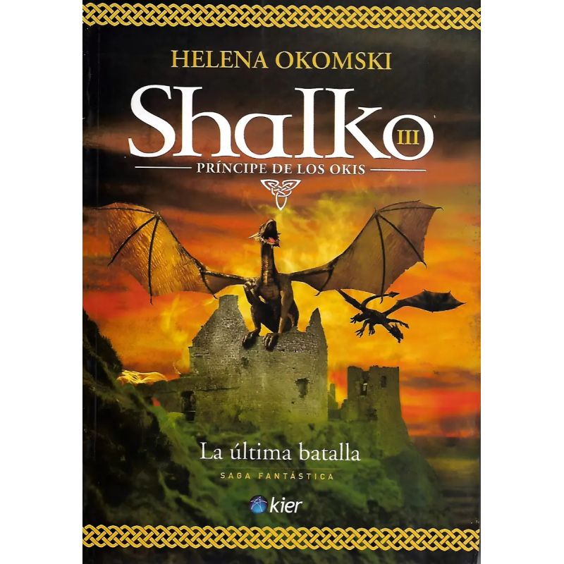 ULTIMA BATALLA, LA - SHALKO 3 (Nuevo)