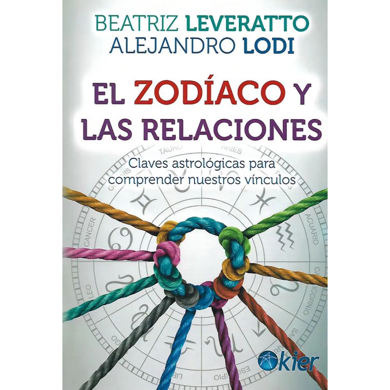 ZODIACO Y LAS RELACIONES, EL (Nuevo)