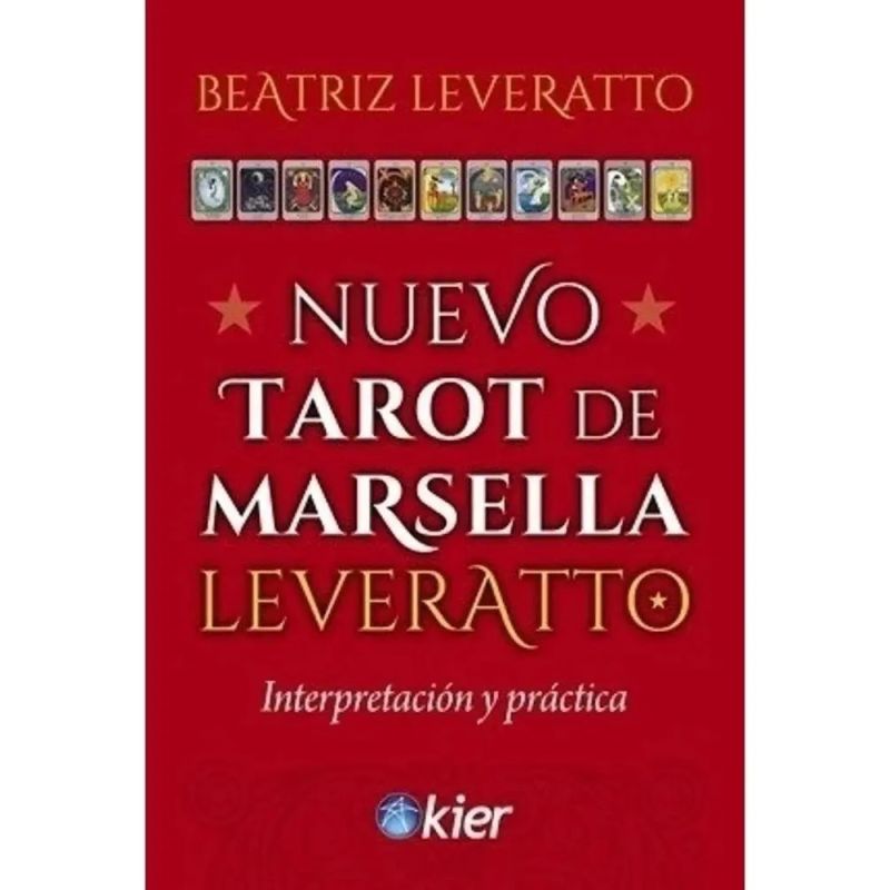 NUEVO TAROT DE MARSELLA LEVERATTO - INTERPRETACION Y PRACTICA (LIBRO) (Nuevo)