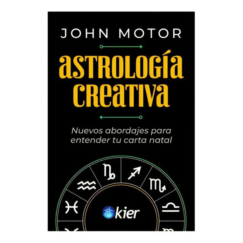 ASTROLOGIA CREATIVA - NUEVOS ABORDAJES PARA ENTENDER TU CARTA NATAL (Nuevo)