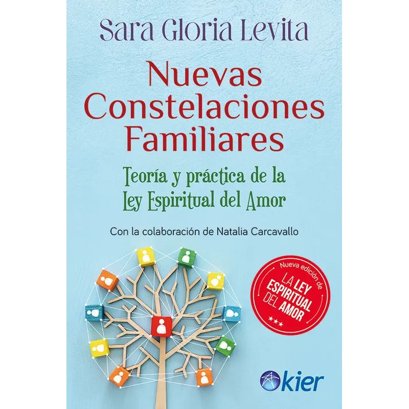 NUEVAS CONSTELACIONES FAMILIARES - TEORIA Y PRACTICA DE LA LEY ESPIRITUAL DEL AMOR (Nuevo)