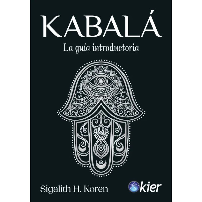 KABALA - LA GUIA INTRODUCTORIA (Nuevo)