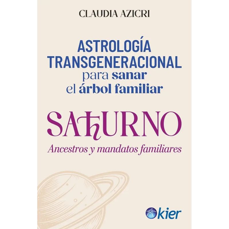 SATURNO - ANCESTROS Y MANDATOS FAMILIARES - ASTROLOGIA TRANSGENERACIONAL PARA SANAR EL ARBOL FAMILIAR (Nuevo)