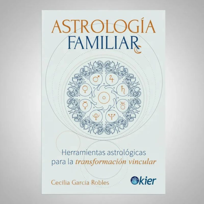 ASTROLOGIA FAMILIAR - HERRAMIENTAS ASTROLOGICAS PARA LA TRANSFORMACION VINCULAR (Nuevo) - Miniatura 2