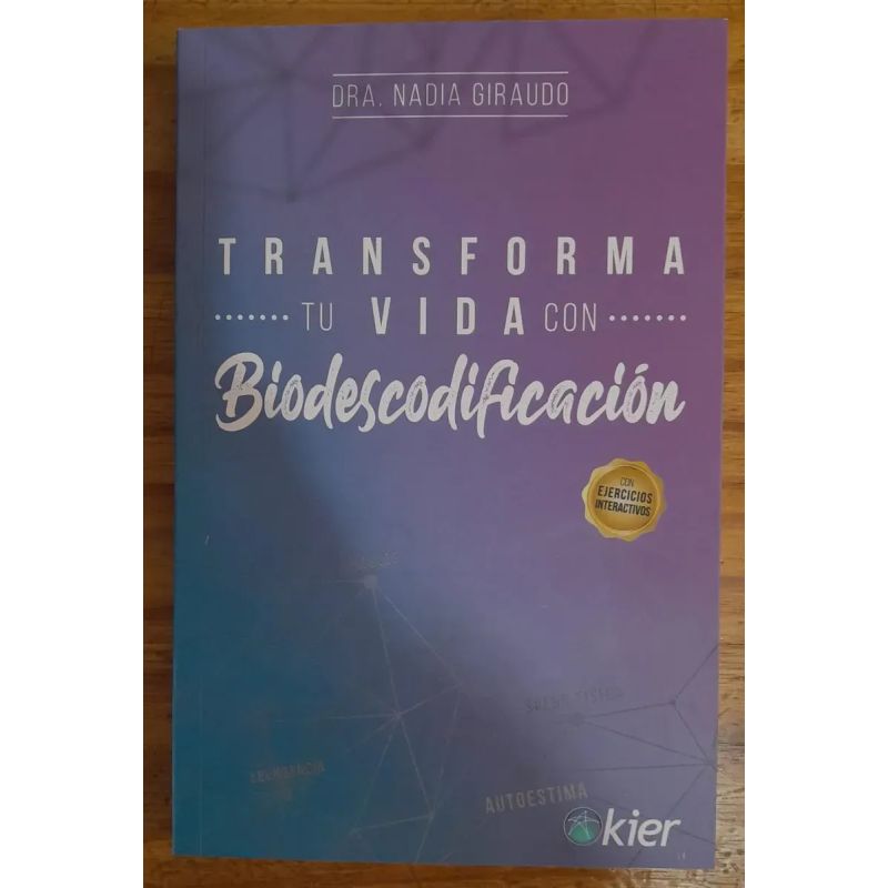 TRANSFORMA TU VIDA CON BIODESCODIFICACION (Nuevo)