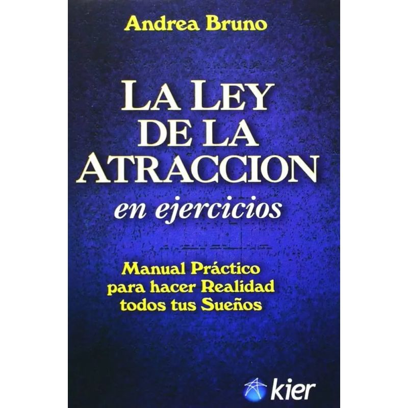 LEY DE LA ATRACCION EN EJERCICIOS, LA (Nuevo)