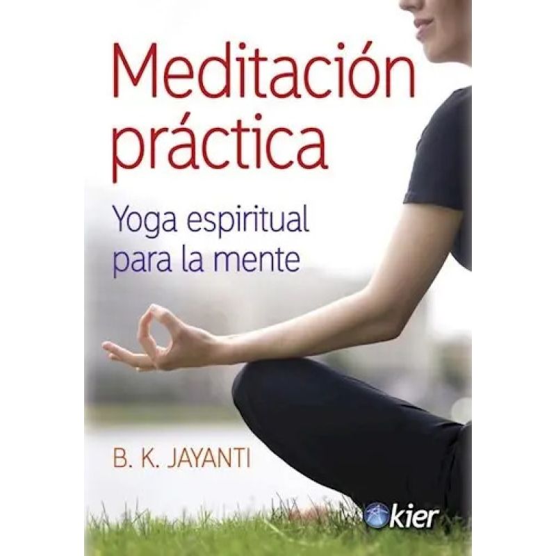 MEDITACION PRACTICA (Nuevo)