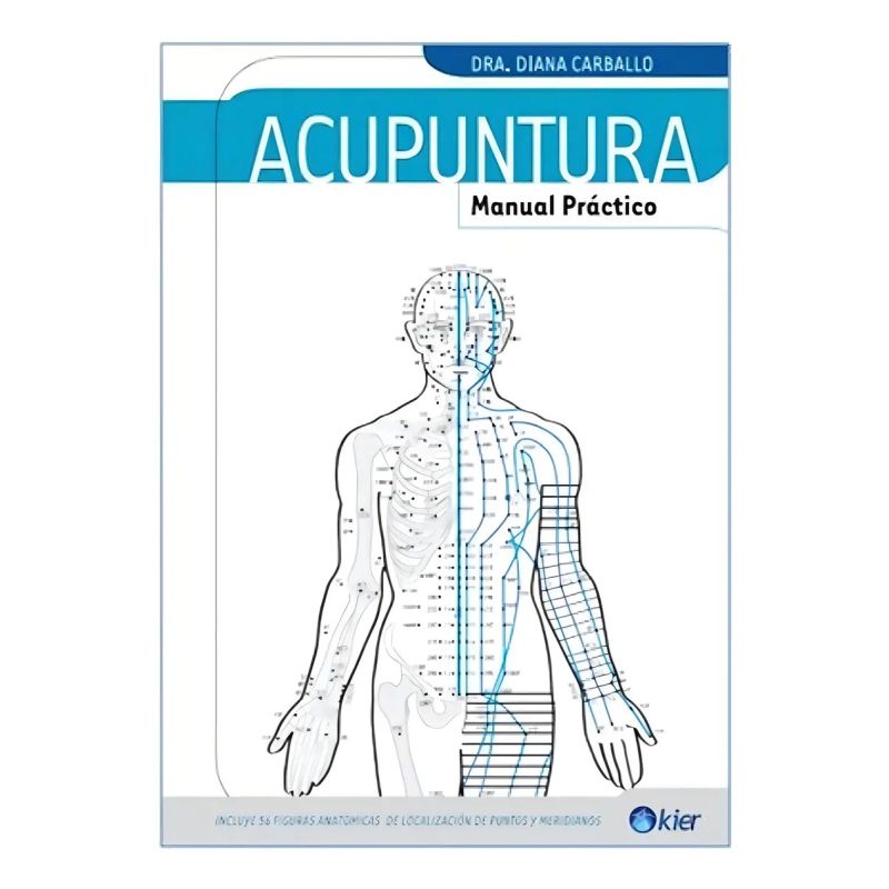 ACUPUNTURA - MANUAL PRACTICO (Nuevo)