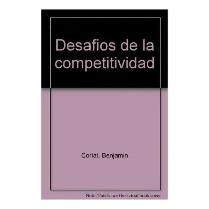 DESAFIOS DE LA COMPETITIVIDAD, LOS (Nuevo)