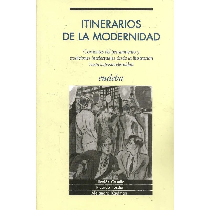 ITINERARIOS DE LA MODERNIDAD (Nuevo) - Miniatura 3