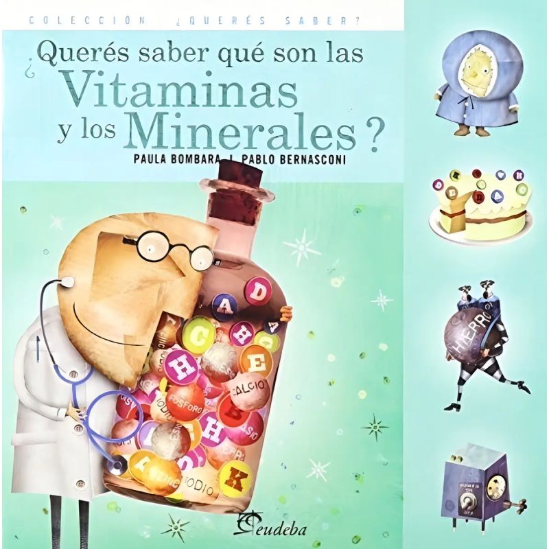 QUERES SABER QUE SON LAS VITAMINAS Y MINERALES? (Nuevo)