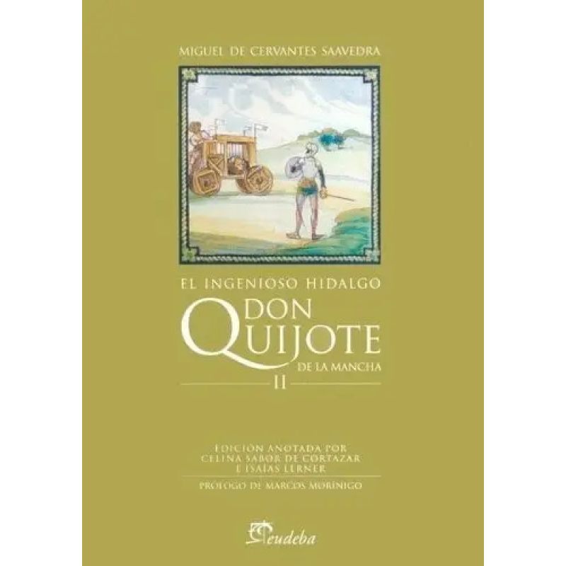 INGENIOSO HIDALGO DON QUIJOTE DE LA MANCHA TOMO II (Nuevo)