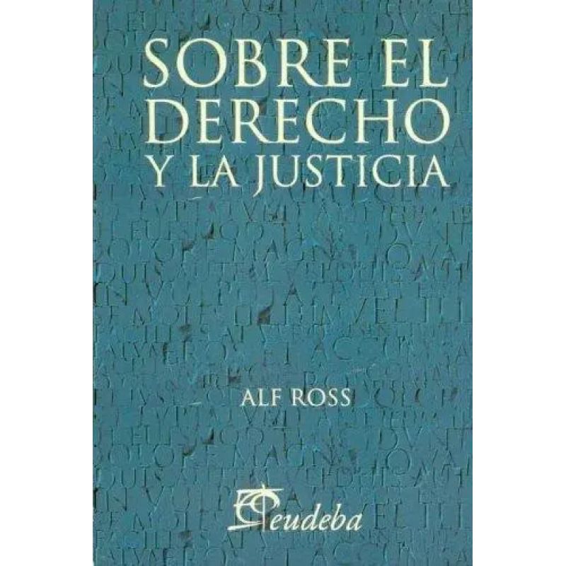 SOBRE EL DERECHO Y LA JUSTICIA (Nuevo)