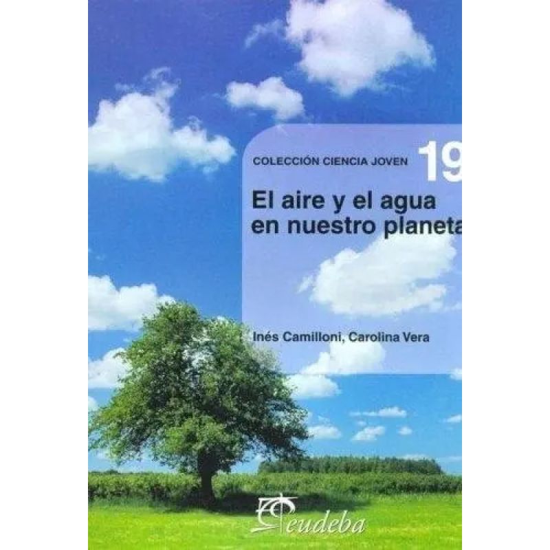 AIRE Y EL AGUA EN NUESTRO PLANETA, EL (Nuevo)