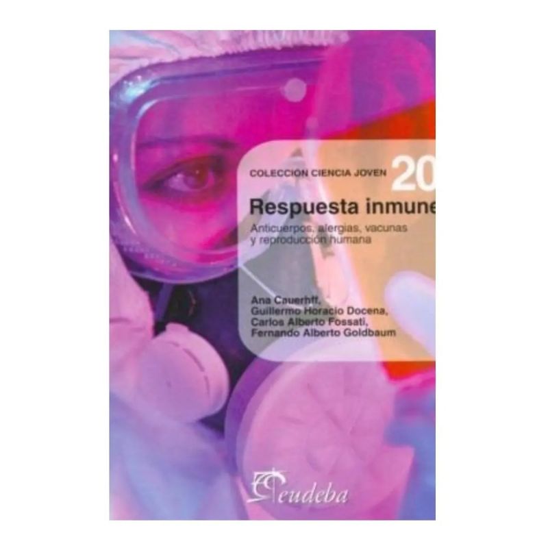 RESPUESTA INMUNE - COLECCION CIENCIA JOVEN Nº20 (Nuevo)