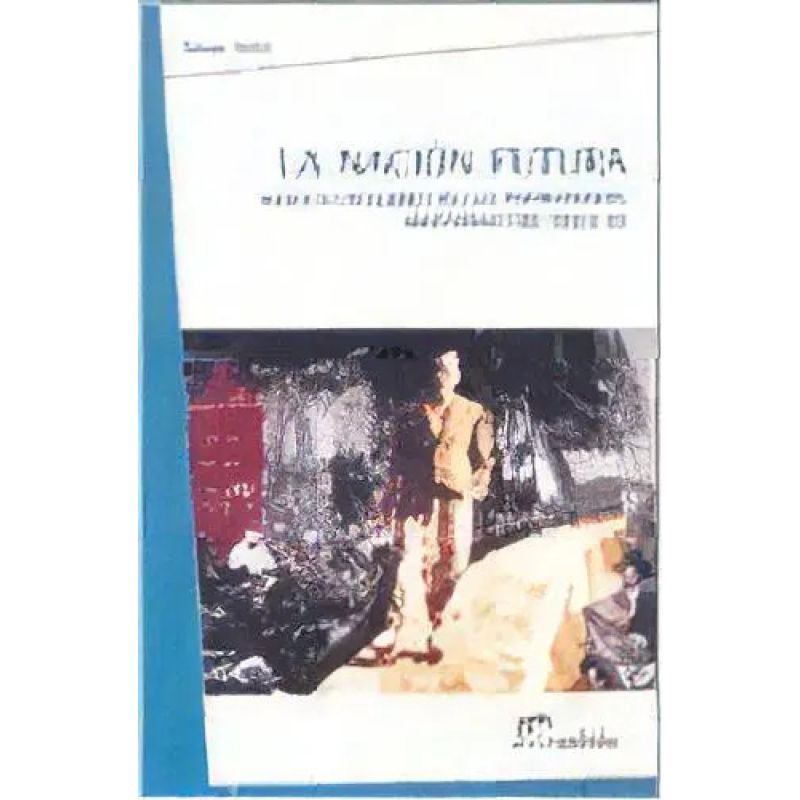 NACION FUTURA - RODOLFO PUIGGROS (Nuevo)