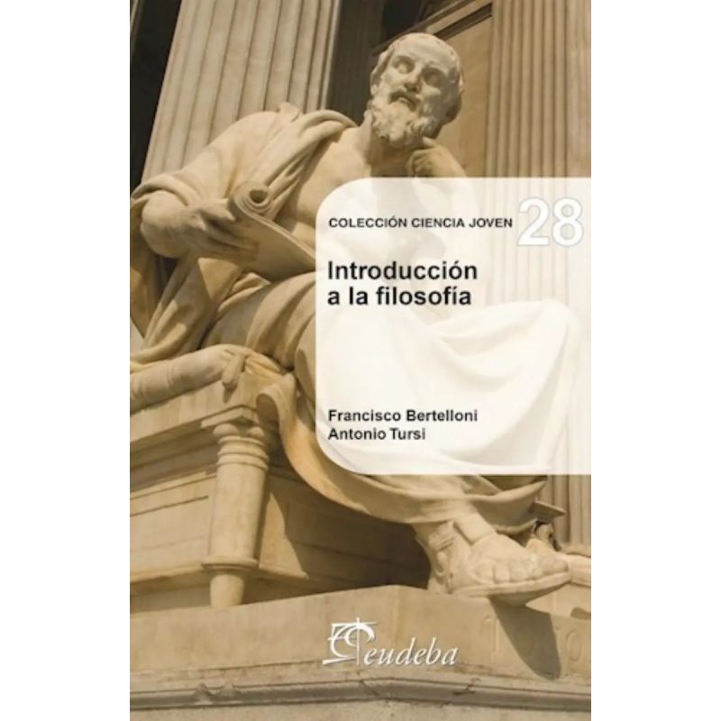 INTRODUCCION A LA FILOSOFIA - COLECCION CIENCIA JOVEN 28 (Nuevo)