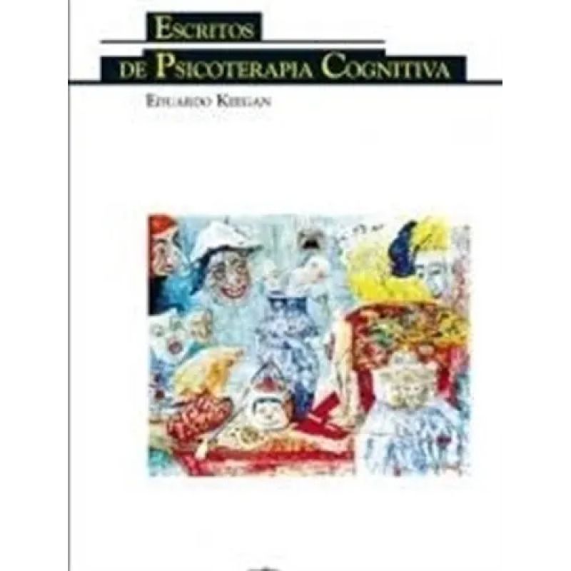 ESCRITOS DE PSICOTERAPIA COGNITIVA (Nuevo)