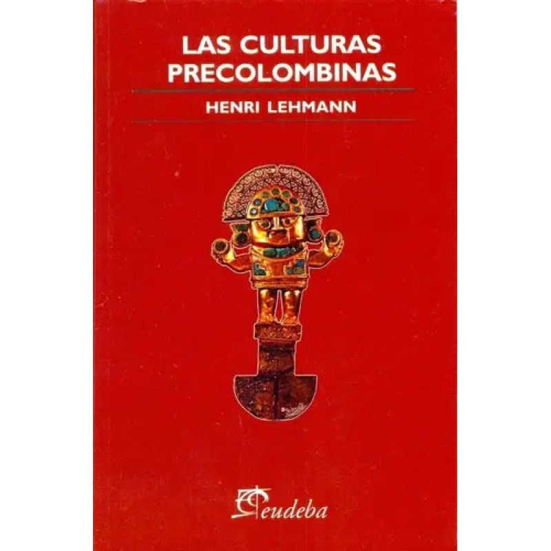 CULTURAS PRECOLOMBINAS, LAS (Nuevo)