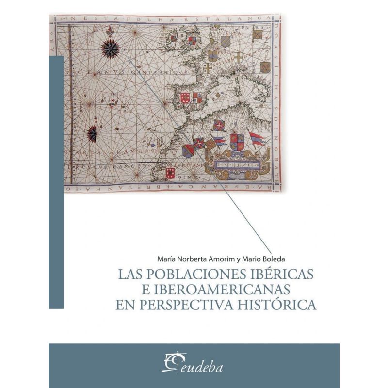 POBLACIONES IBERICAS E IBEROAMERICANAS EN PERSPECTIVA HISTORICA, LAS (Nuevo)