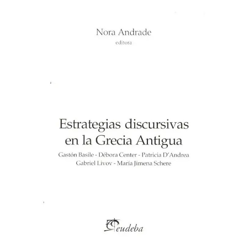 ESTRATEGIAS DISCURSIVAS EN LA GRECIA ANTIGUA (Nuevo)