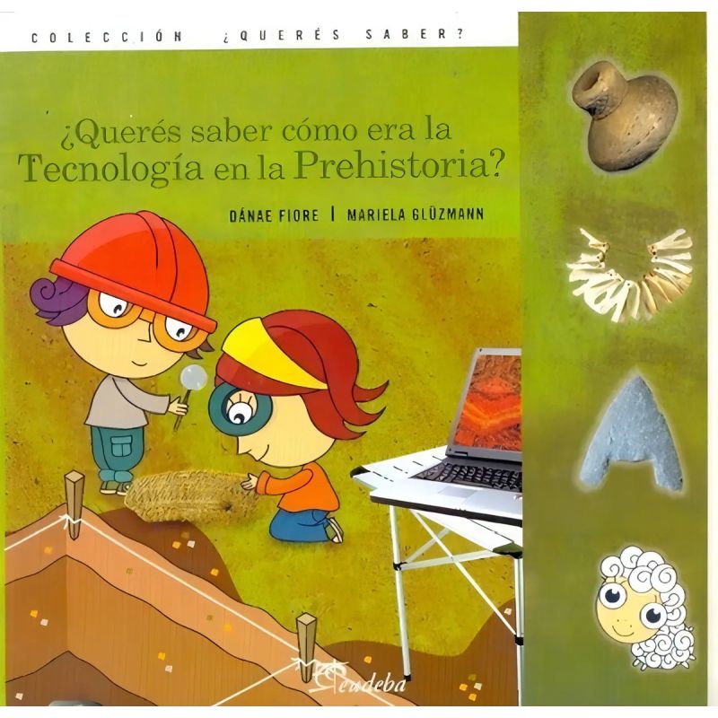 QUERES SABER COMO ERA LA TECNOLOGIA EN LA PREHISTORIA? (Nuevo)