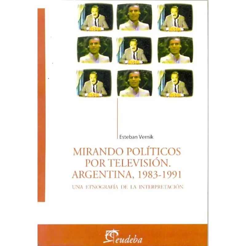 MIRANDO POLITICOS POR TELEVISION ARGENTINA (Nuevo)