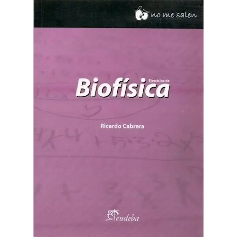 EJERCICIOS DE BIOFISICA (Nuevo)
