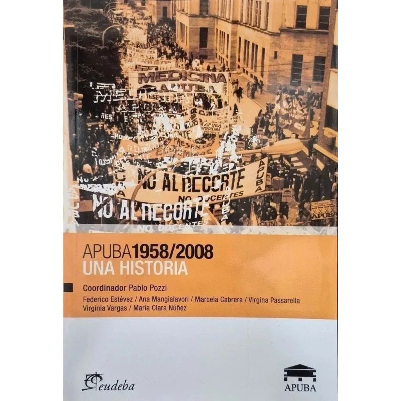 APUBA 1958/2008 - UNA HISTORIA (Nuevo)