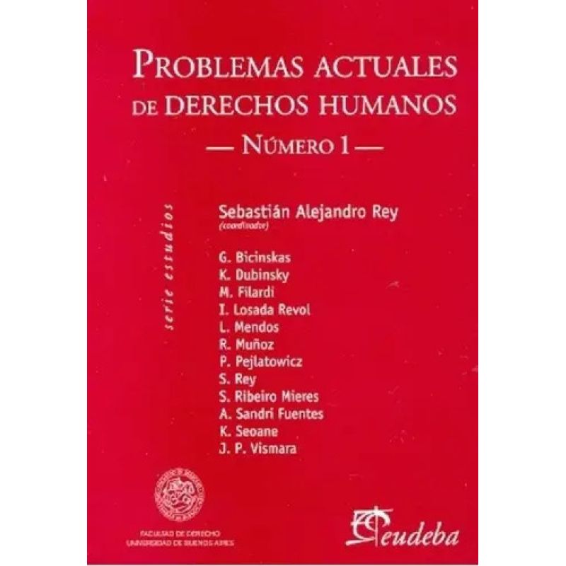 PROBLEMAS ACTUALES DE DERECHOS HUMANOS - Nº 1 (Nuevo)