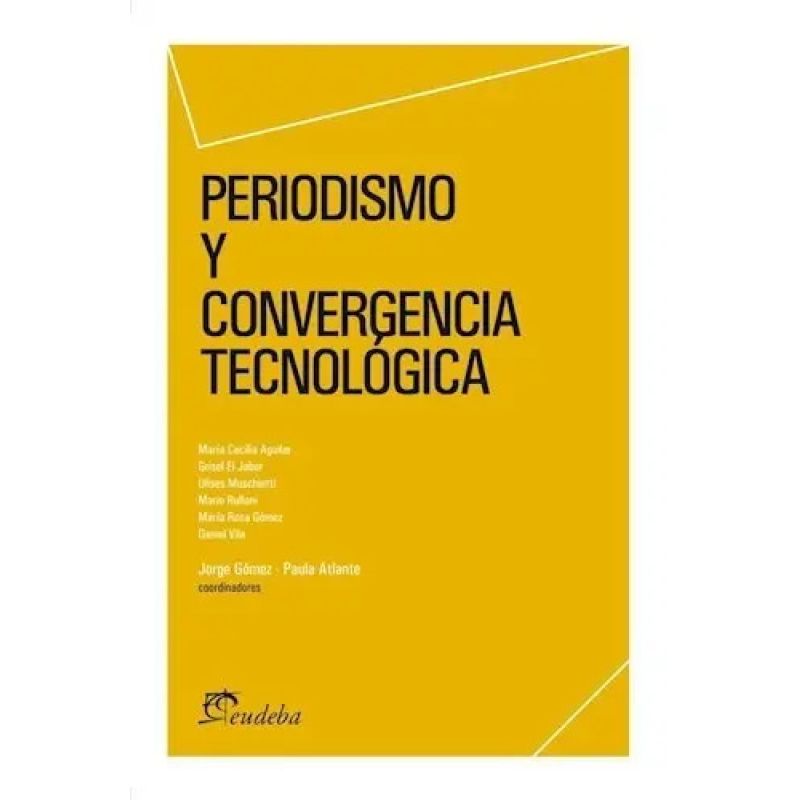 PERIODISMO Y CONVERGENCIA TECNOLOGICA (Nuevo)