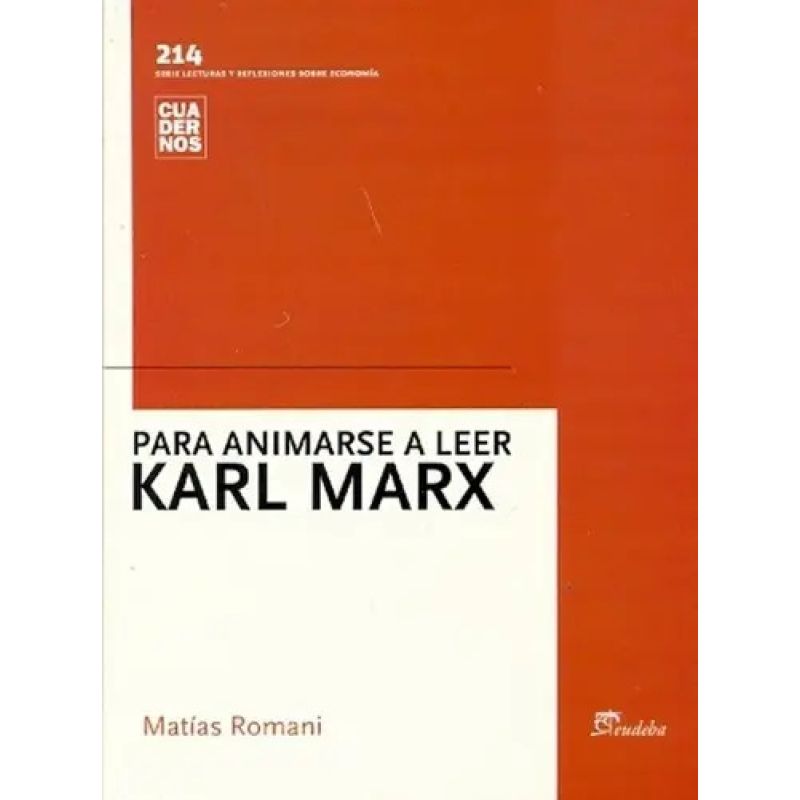 PARA ANIMARSE A LEER KARL MARX (Nuevo)