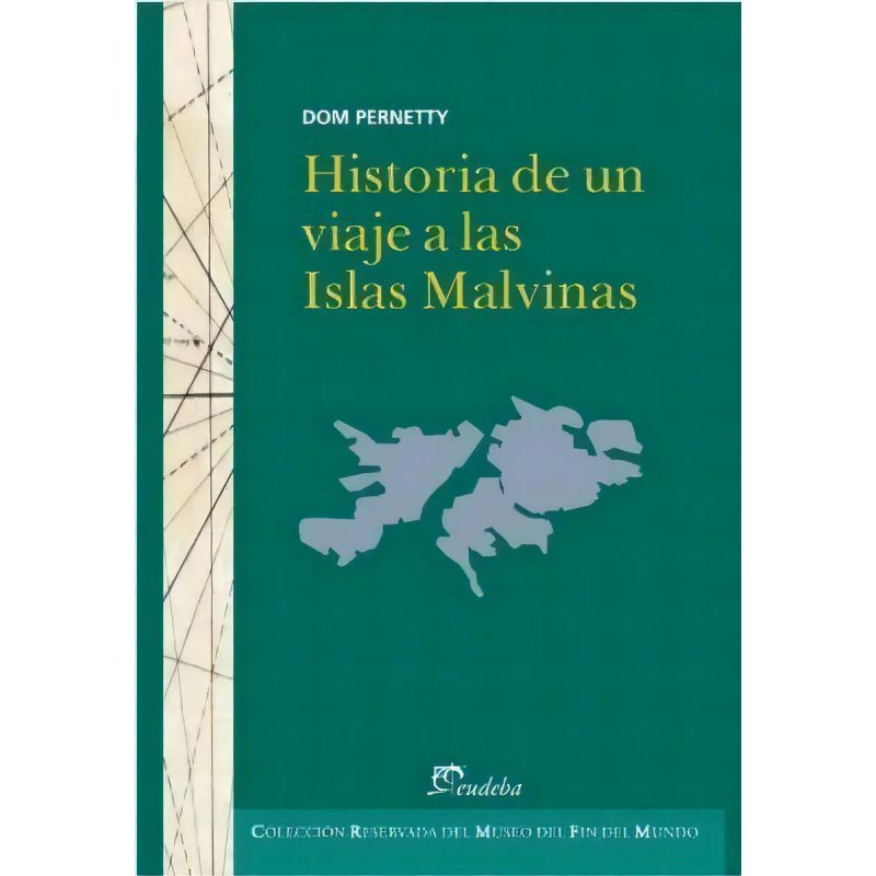 HISTORIA DE UN VIAJE A LAS ISLAS MALVINAS (Nuevo)