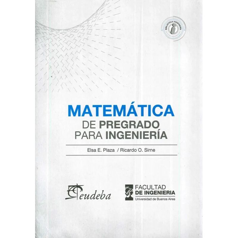 MATEMATICA DE PREGRADO PARA INGENIERIA