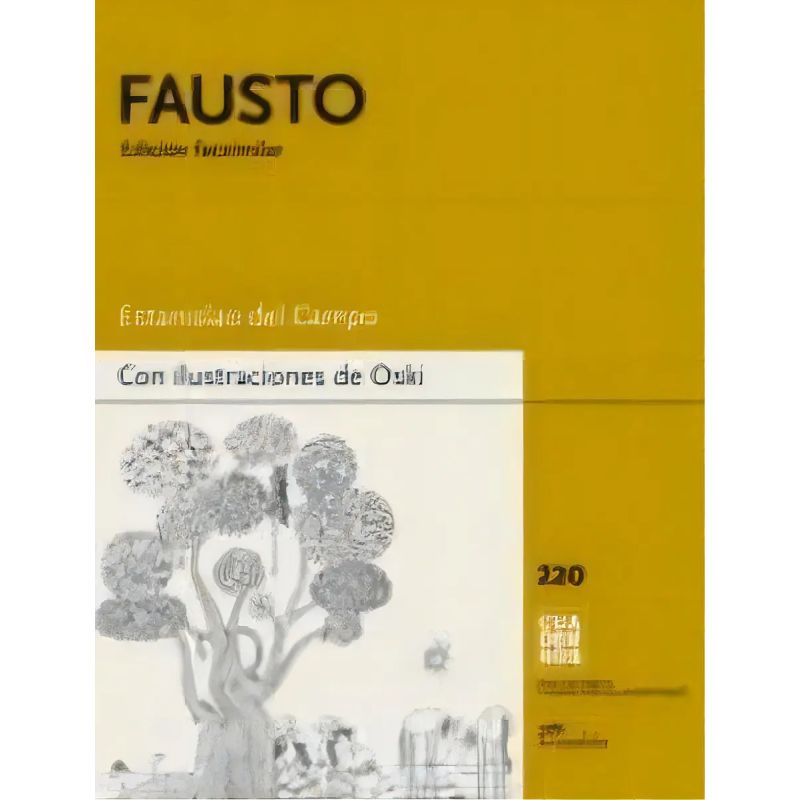 FAUSTO - CON ILUSTRACIONES DE OSKI (Nuevo)
