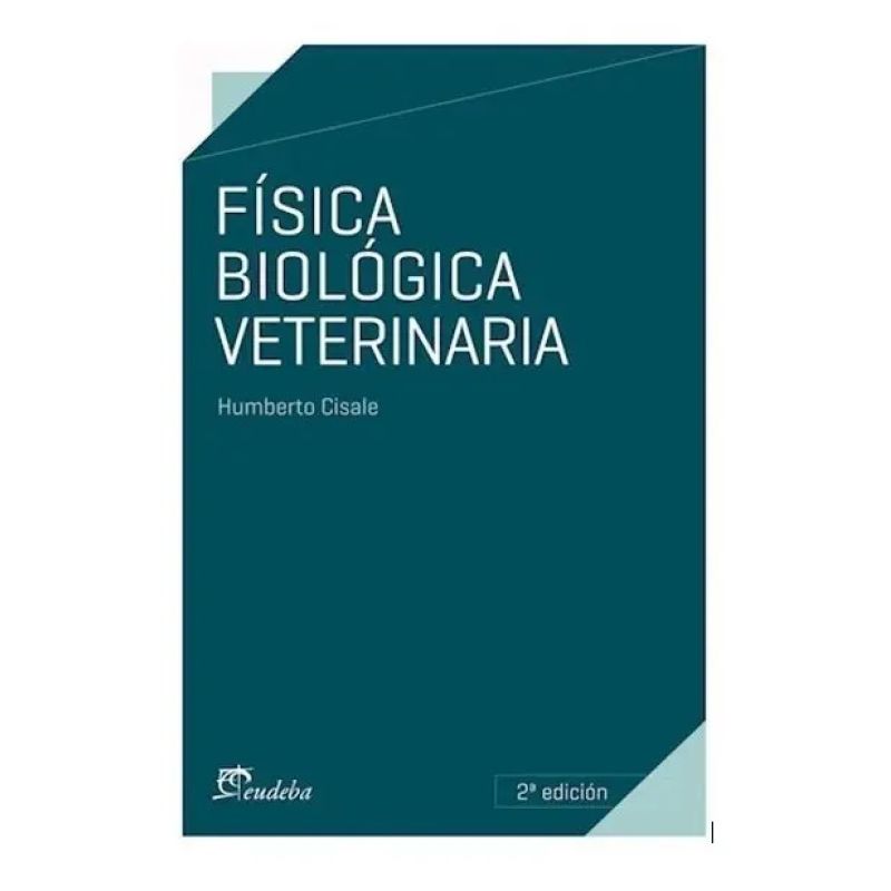 FISICA BIOLOGICA VETERINARIA N/ED. (Nuevo)
