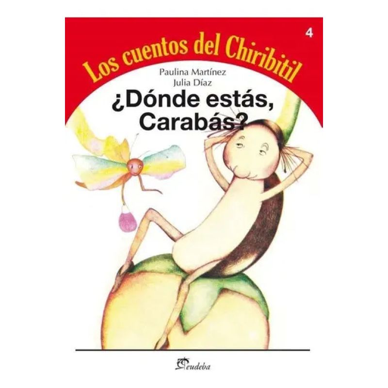 DONDE ESTAS CARABAS? - LOS CUENTOS DEL CHIRIBITIL (Nuevo)